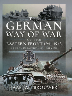 cover image of The German Way of War on the Eastern Front, 1941-1943